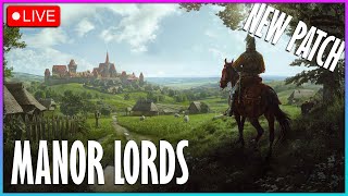 Manor Lords Live Playthrough 🔴New Update | Oh Dear It Happened AGAIN!!!