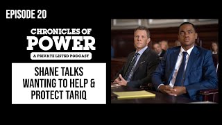 Was Cooper Saxe Really Trying to Protect Tariq? | Shane Johnson Interview | Chronicles of Power