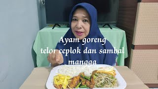 Mukbang ayam goreng.telor ceplok tumis toge ‼️sambal mangga seger nya bikin nagih ❤️