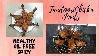 Healthy Tandoori chicken joints || Grilled chicken joints || Spicy chicken joints || Chicken