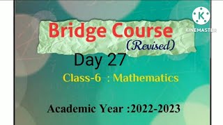 Class 6 | Bridge course | Day 27 | Subject Maths  | सेतू  अभ्यासक्रम इयत्ता सहावी | दिवस 27