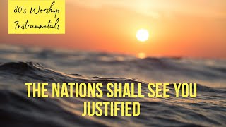 Worship Piano - The nations shall see you justified