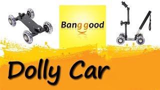 Présentation d'une Dolly Car, disponible sur Banggood.