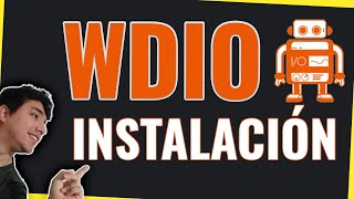 INSTALO WebDriverIO y AUTOMATIZO una PRUEBA | Tutorial de Webdriver.io