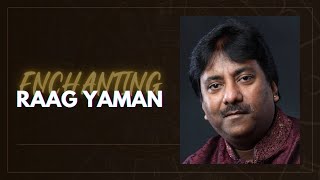 Raag Yaman | Ustad Rashid Khan Saheb Ji | Music Of India | Hindustani Classical |