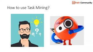 Introduction to UiPath Task Mining