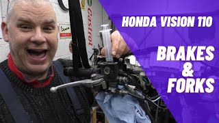 Honda Vision 110 Re-build: Part two - Front Brakes, Forks & a Nail Polish!