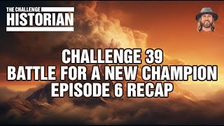 The Challenge Battle for a New Champion Episode 6 Recap