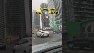 Snow Storm Toronto Travel 🇨🇦|#shorts #torontovlogger