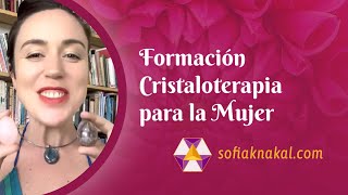 Formación Cristaloterapia para la Mujer / Terapeutas de Huevos Yoni Online