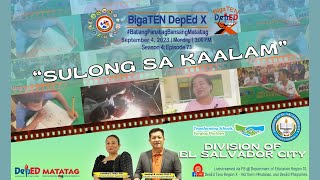 TEASER: BigaTEN DepEd X Season 4: Episode 73 featuring the Division of El Salvador City