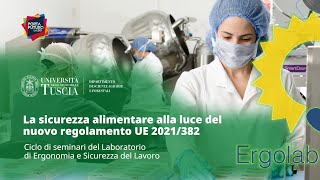 🖥️ WEBINAR | LA SICUREZZA ALIMENTARE ALLA LUCE DEL NUOVO REGOLAMENTO UE 2021/382