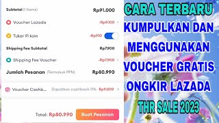 Cara Menggunakan Voucher Gratis Ongkir Lazada THR SALE 2023