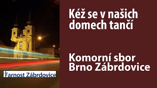 Kéž se v našich domech tančí