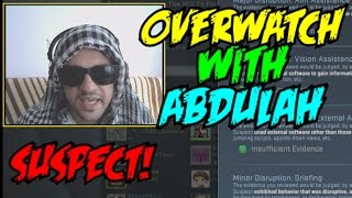 CSGO OVERWATCH WITH ABDULAH! - EP2 - MY BROS!