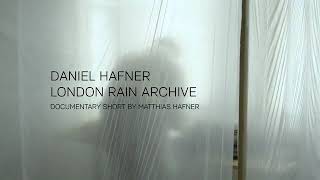 Official Selection  wiff 2017 Daniel Hafner, London Rain Archive  TRAILER