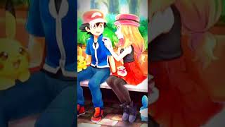 Ash X Serena edit - Ash X Serena love story 💕 - Ash X Serena 🥰 - #ashxserena#pokemonxy#viralshort