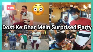 Apne Dost Ke Ghar Mein Surprise Party 🥳🥳|Dawat|India Vlogger in Dubai @SYEDVLOGSDSYEDVLOGSD