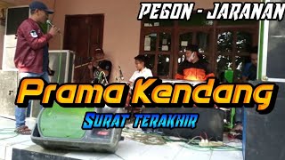 SURAT TERAKHIR Prama kendang