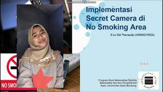 Persentasi Artikel “Implementasi Secret Camera di No Smoking Area”