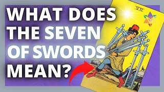 What Does The Seven Of Swords Mean? #SHORTS