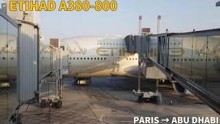 ETIHAD A380-800 🇦🇪 PARIS → ABU DHABI