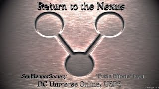 DCUO - Return to the Nexus | "Futile Efforts" Feat | feat. Rootkit "Isolate"