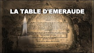 LA TABLE D'EMERAUDE - Hermès Trismégiste (version de Fulcanelli). Hermétisme & Alchimie