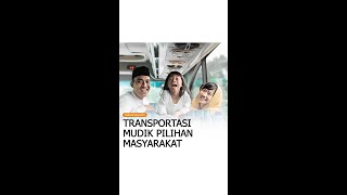 Mudik Ramadan 2024 Pilihan Moda Transportasi Favorit Masyarakat Indonesia