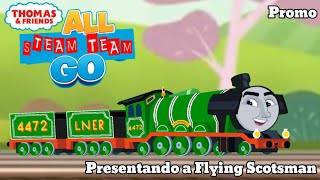 Thomas And Friends All Steam Team GO - (Presentando a Flying Scotsman) - JeffreyTheRaceEngine39