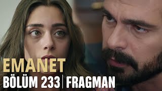 Emanet 233. Bölüm Fragmanı | Legacy Episode 233 Promo