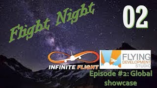 Flight Night | Episode 2: Global Showcase