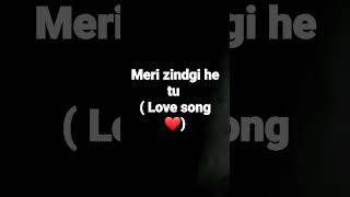 Meri Zindgi He Tu ❤️ #live #short #romanticsong #love song #bollywoodsongs #song #viralshort #viral