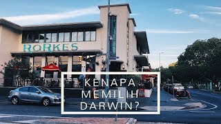 3 Alasan Kenapa Memilih Darwin (Australia)