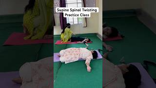 Supine Spinal Twisting Practice Class #shorts #yoga #spinestretch #yogagirl #yogasana #spinecurve