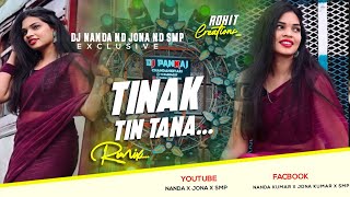 Tinak Tin Tana Romantic Hindi DJ (Feel the music) Tapori Dnc Mix DJ Nanda X DJ Jona X DJ SMp