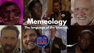 SHOW #01 Memeology: The language of the Internet.