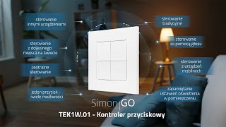 Zainstaluj kontroler Simon GO (TEK1W.01) i steruj urządzeniami z dowolnego miejsca!