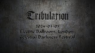 Tribulation - 2024-03-03 - Electric Ballroom, London Celestial Darkness Festival