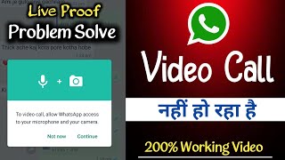 To video call allow whatsapp access to your microphone and camera | whatsapp video call problem