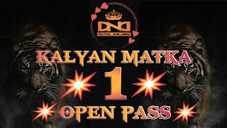 #1️⃣ OPEN PASS 💥💯 KALYAN MATKA 1️⃣ OPEN PASS # 23/06/202 कल्याण मटका