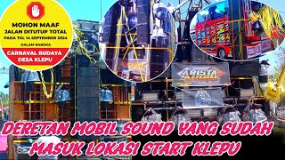 SEMUA AMUNISI SUDAH ADA DI LOKASI START KARNAVAL KLEPU...