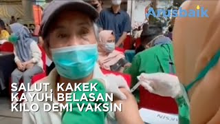 Salut, Kakek Kayuh Belasan Kilo Demi Vaksin