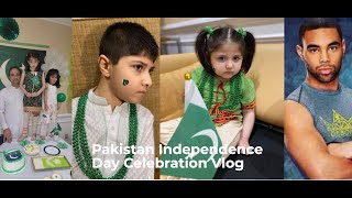 Pakistan Independence Day Vlog 2021