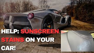 How To Get Rid of SUNSCREEN STAINS On Your Car