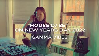 Gamma Vibes - House DJ Set on New Years Day 2022