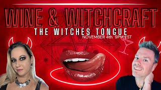 (S4:7)Wine & Witchcraft: The Witches Tongue