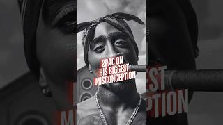 2Pac On His Biggest Misconception About Him #2pac #Tupac #hiphop #90s #90shiphop