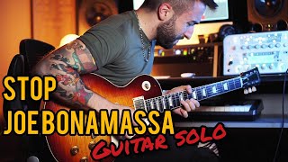 Stop - Joe Bonamassa | 2° Guitar Solo