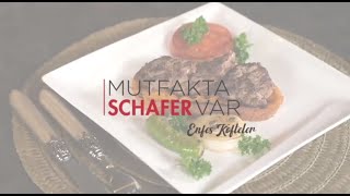 Mutfakta Schafer Var Enfes Köfteler – Islama Köfte